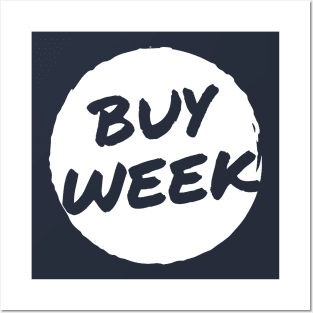 It is Trading Buy Week Posters and Art